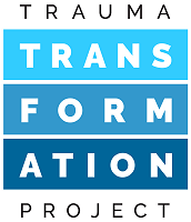 Trauma Transformation Project